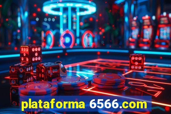 plataforma 6566.com